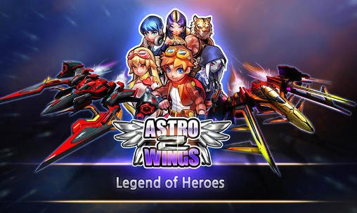 download Astrowings 2: Legend of heroes apk